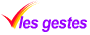 les gestes